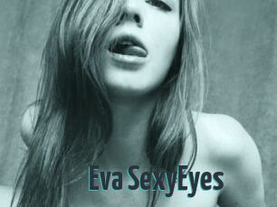 Eva_SexyEyes