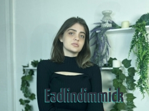 Eadlindimmick