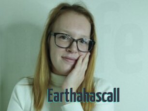 Earthahascall