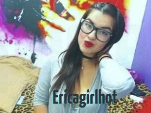 Ericagirlhot