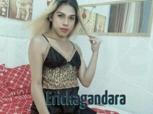 Erickagandara