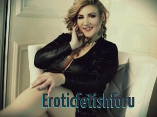 Eroticfetishforu