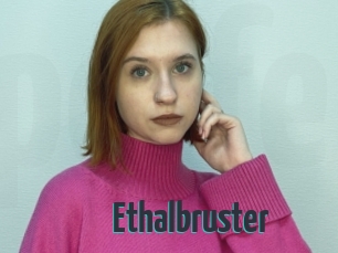 Ethalbruster