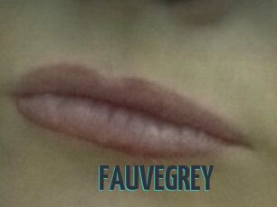 FAUVEGREY