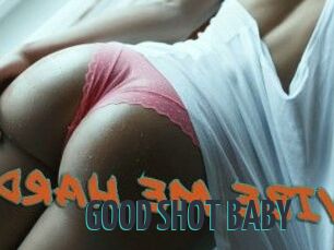 GOOD_SHOT_BABY