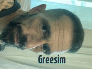 Greesim