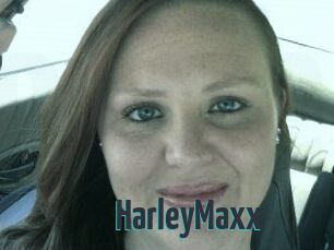 HarleyMaxx