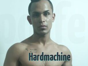 Hardmachine