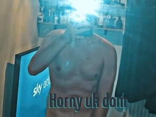 Horny_uk_dom