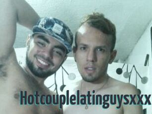 Hotcouplelatinguysxxx