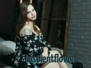 Insolentflower