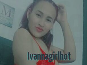 Ivannagirlhot