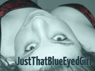 JustThatBlueEyedGirl