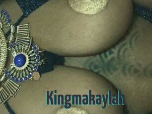 Kingmakaylah