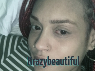 Krazybeautiful