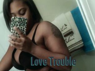 Love_Trouble