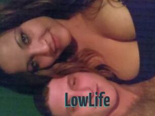 LowLife