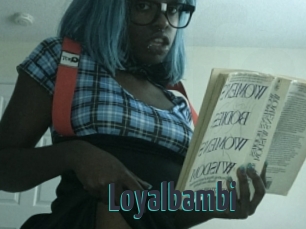 Loyalbambi