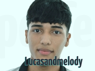 Lucasandmelody