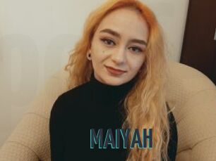 MAIYAH