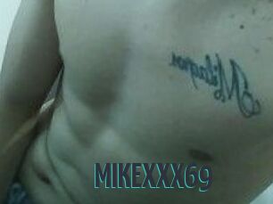 MIKEXXX69