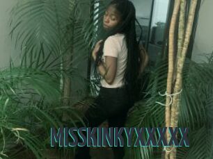 MISSKINKYXXXXX