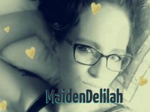 MaidenDelilah