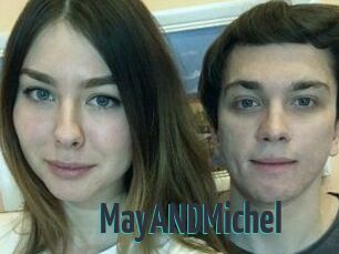 MayANDMichel