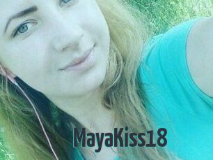 MayaKiss18