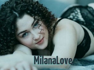 MilanaLove