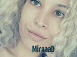 MiraaaD