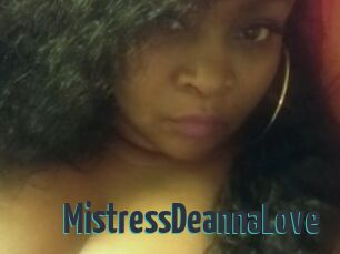 MistressDeannaLove