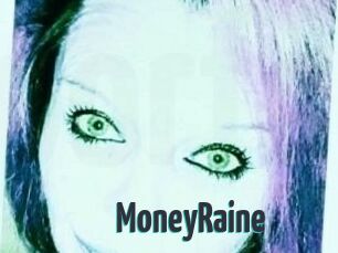 MoneyRaine