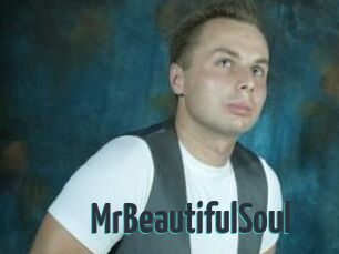 MrBeautifulSoul