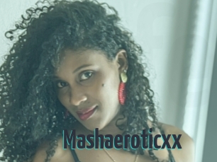 Mashaeroticxx