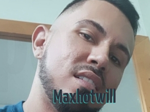 Maxhotwill