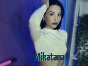 Mikatana