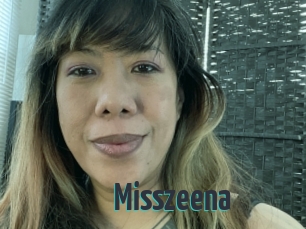 Misszeena