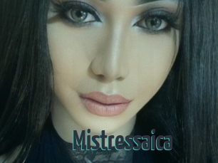 Mistressaica