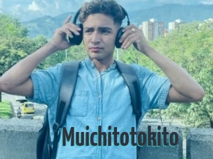 Muichitotokito