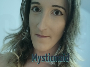 Mysticmaid