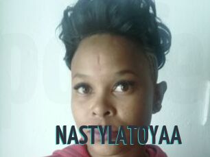 NASTYLATOYAA