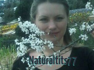 Naturaltits77