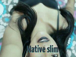 Native_slim