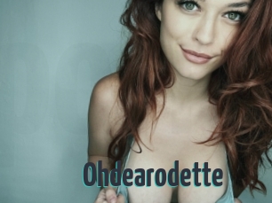 Ohdearodette