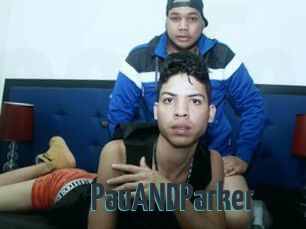 PauANDParker