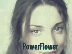 PowerFlower