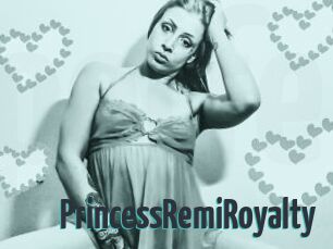 PrincessRemiRoyalty