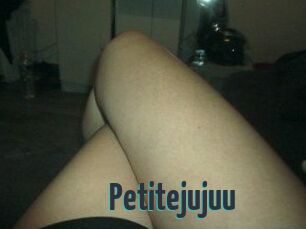 Petitejujuu