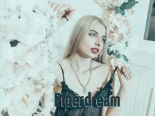 Piperdream